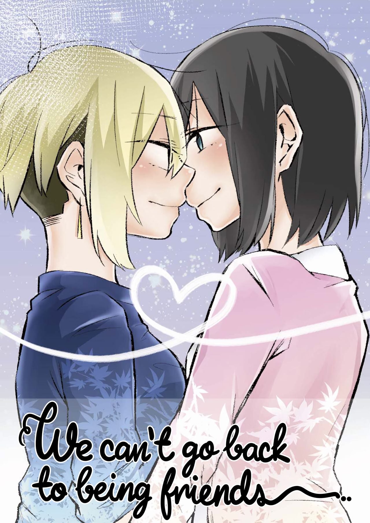 We Can't Go Back to Being Friends — Manga Galeri